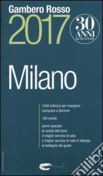 Milano del Gambero Rosso 2017 libro