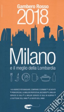 Milano del Gambero Rosso 2018 libro