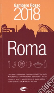 Roma del Gambero Rosso 2018 libro