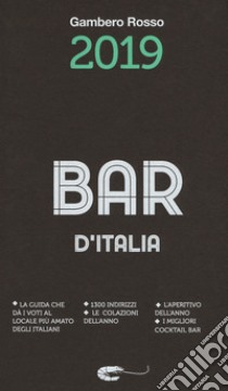 Bar d'Italia del Gambero Rosso 2019 libro