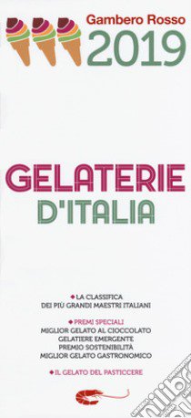 Gelaterie d'Italia del Gambero Rosso 2019 libro