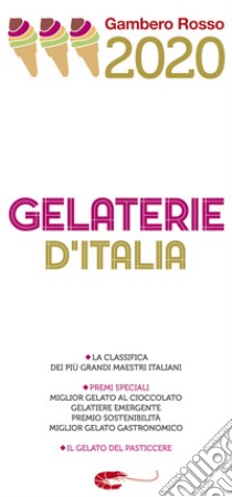 Gelaterie d'Italia del Gambero Rosso 2020 libro