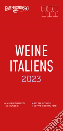 Vini d'Italia del Gambero Rosso 2023. Ediz. tedesca libro