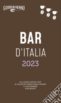 Bar d'Italia del Gambero Rosso 2023 libro