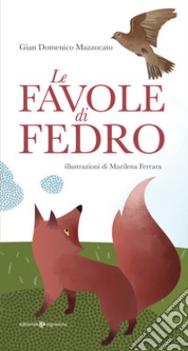 Le favole di Fedro libro di Mazzocato Gian Domenico