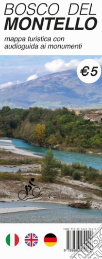 Bosco del Montello. Mappa turistica con audioguida ai monumenti libro di Zanetti Alessandro