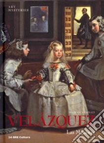 Velázquez. Las meninas. Ediz. inglese libro di Carminati Marco