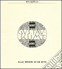 Klimt. Alle origini di un mito. Catalogo della mostra (Milano, 12 marzo-13 luglio 2014). Ediz. illustrata libro di Weidinger A. (cur.)