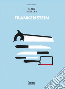 Frankenstein libro di Shelley Mary