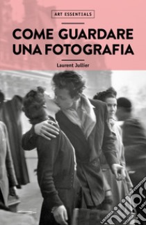 Come guardare una fotografia libro