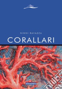 Corallari libro di Ravazza Ninni