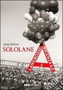 Sololane libro di Belloni Anna