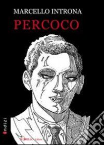 Percoco libro di Introna Marcello