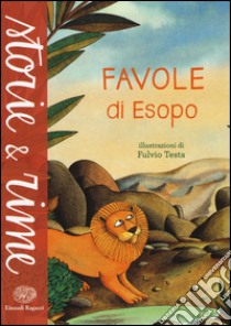 Favole di Esopo. Ediz. a colori libro