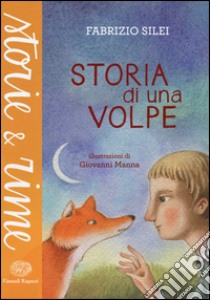 Storia di una volpe libro di Silei Fabrizio