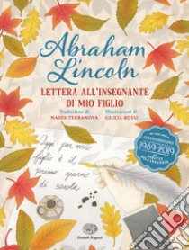 Lettera all'insegnante di mio figlio libro di Lincoln Abraham