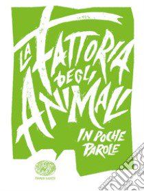 La fattoria degli animali da George Orwell libro di Baccalario Pierdomenico