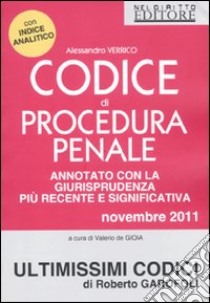 Codice di procedura penale. Annotato con la giurisprudenza libro di Verrico Alessandro