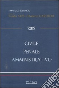 Civile-Penale-Amministrativo 2012 libro