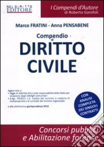 Compendio di diritto civile libro di Fratini Marco - Pensabene Anna