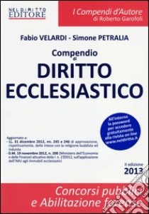 Compendio di diritto ecclesiastico libro di Velardi Fabio - Petralia Simone