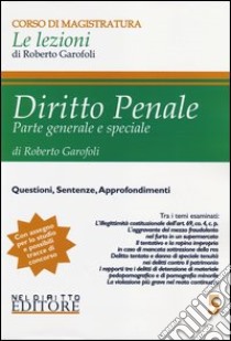 Diritto penale. Parte generale e speciale (5) libro di Garofoli Roberto