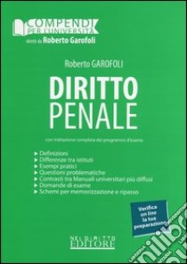 Diritto penale libro di Garofoli Roberto