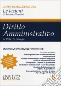 Diritto amministrativo (6) libro di Garofoli Roberto