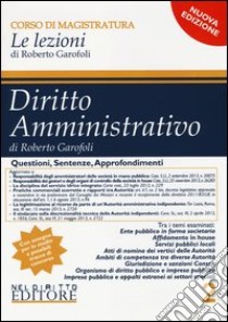 Diritto amministrativo (2) libro di Garofoli Roberto