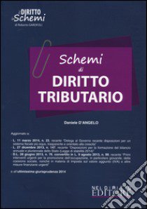 Schemi di diritto tributario libro di D'Angelo Daniele