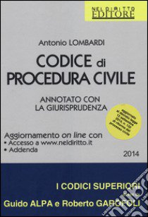 Codice di procedura civile. Annotato con la giurisprudenza. Con aggiornamento online libro di Lombardi Antonio