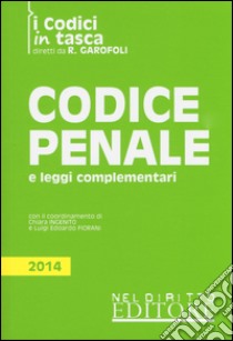 Codice penale e leggi complementari libro