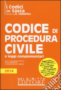 Codice di procedura civile e leggi complementari libro