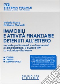 Immobili e attività finanziarie detenuti all'estero libro di Russo Valeria; Marvulli Emiliano