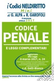 Codice penale e leggi complementari. Con Contenuto digitale per download e accesso on line libro di Corbetta F. G. (cur.)