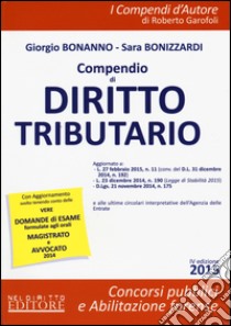 Compendio di diritto tributario libro di Bonanno Giorgio; Bonizzardi Sara