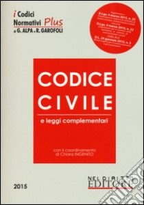 Codice civile e leggi complementari libro