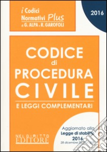 Codice di procedura civile e leggi complementari libro