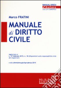 Manuale di diritto civile libro di Fratini Marco