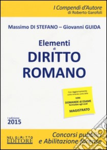 Elementi di diritto romano libro di Di Stefano Massimo; Guida Giovanni