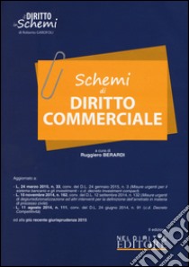 Schemi di diritto commerciale libro di Berardi R. (cur.)