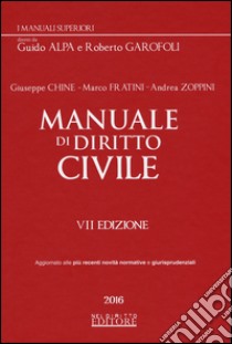 Manuale di diritto civile libro di Chiné Giuseppe; Zoppini Andrea; Fratini Marco