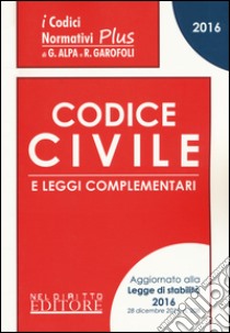 Codice civile e leggi complementari libro