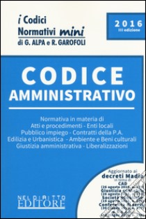 Codice amministrativo libro di Apostolo C. (cur.); Ingenito C. (cur.)