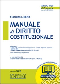 Manuale di diritto costituzionale libro di Lisena Floriana