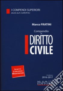 Compendio di diritto civile. Con Contenuto digitale per download e accesso on line libro di Fratini Marco