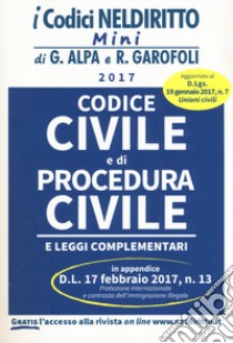 Codice civile e procedura civile libro di Alpa Guido; Garofoli Roberto