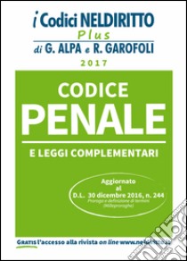 Codice penale e leggi complementari libro di Corbetta F. G. (cur.)