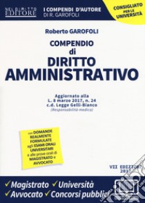 Compendio di diritto amministrativo libro di Garofoli Roberto