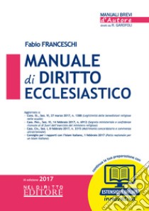 Manuale di diritto ecclesiastico libro di Franceschi Fabio